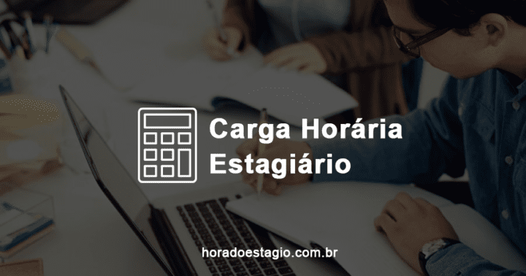 Calculadora de Carga Horária de Estagiário - Hora do Estágio