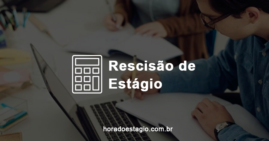 Calculadora de Rescisão de Estagiário